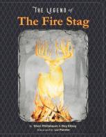 The Legend Of The Fire Stag