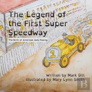The Legend Of The First Super Speedway