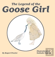 The Legend Of The Goose Girl
