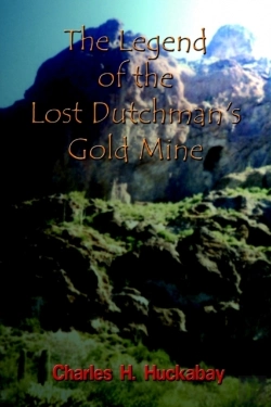 Bertrand.pt - The Legend Of The Lost Dutchman'S Gold Mine