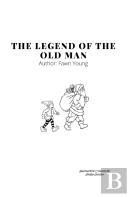 The Legend Of The Old Man