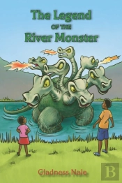 The Legend Of The River Monster