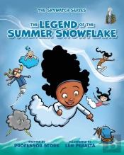 The Legend Of The Summer Snowflake