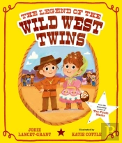 The Legend Of The Wild West Twins