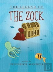 The Legend Of The Zock