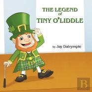 The Legend Of Tiny O'Liddle