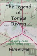 The Legend Of Tomas Rivera