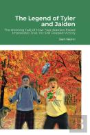 The Legend Of Tyler And Jaiden