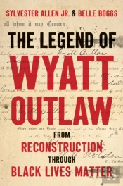 The Legend Of Wyatt Outlaw