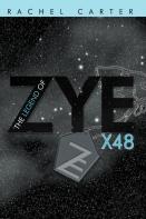 The Legend Of Zye
