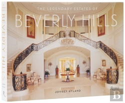 Bertrand.pt - The Legendary Estates Of Beverly Hills