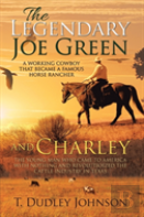 The Legendary  Joe Green & Charley