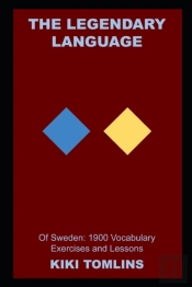 The Legendary Language Of Sweden