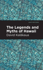 The Legends And Myths Of Hawaii
