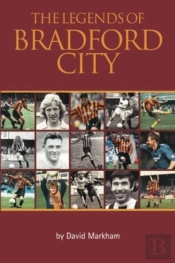 The Legends Of Bradford City
