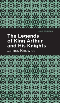 Bertrand.pt - The Legends Of King Arthur And His Knights