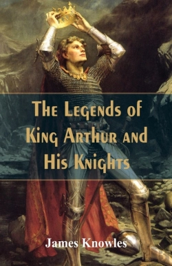 Bertrand.pt - The Legends Of King Arthur And His Knights
