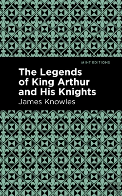 Bertrand.pt - The Legends Of King Arthur And His Knights