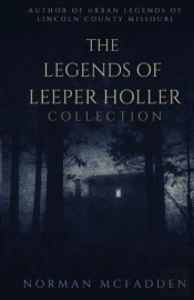 The Legends Of Leeper Holler Collection