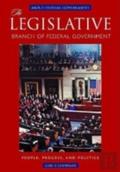 The Legislative Branch Of Federal Government