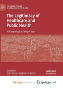 The Legitimacy Of Healthcare And Public Health