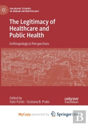 The Legitimacy Of Healthcare And Public Health