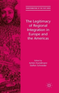 The Legitimacy Of Regional Integration In Europe And The Americas