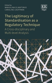 The Legitimacy Of Standardisation As A Regulatory Technique