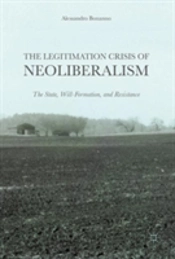 The Legitimation Crisis Of Neoliberalism