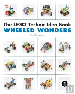 Bertrand.pt - The Lego Technic Idea Book: Wheeled Wonders