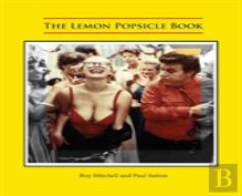 The Lemon Popsicle Book