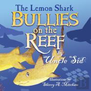 The Lemon Shark Bullies On The Reef