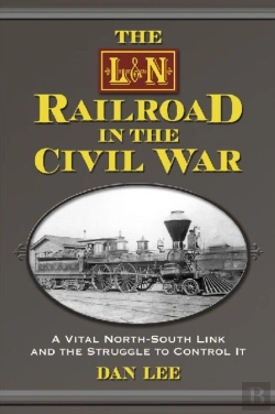 Bertrand.pt - The L&N Railroad In The Civil War