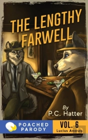 The Lengthy Farewell