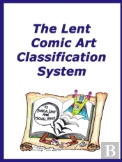 The Lent Comic Art Classification System