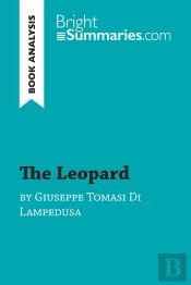 The Leopard By Giuseppe Tomasi Di Lampedusa (Book Analysis)