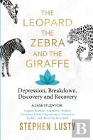 The Leopard, The Zebra And The Giraffe