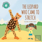 The Leopard Who Came To Stretch