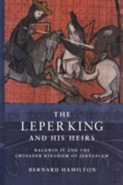 Bertrand.pt - The Leper King And His Heirs
