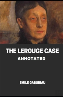 Bertrand.pt - The Lerouge Case Annotated