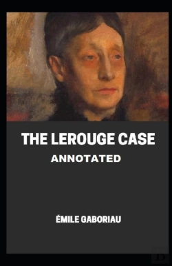 Bertrand.pt - The Lerouge Case Annotated