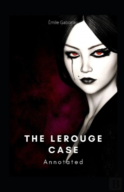Bertrand.pt - The Lerouge Case Annotated