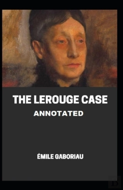 Bertrand.pt - The Lerouge Case Annotated