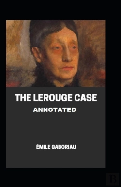 Bertrand.pt - The Lerouge Case Annotated