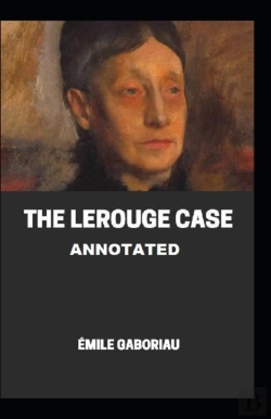 Bertrand.pt - The Lerouge Case Annotated