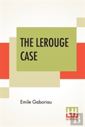 The Lerouge Case