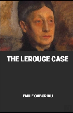 Bertrand.pt - The Lerouge Case Illustrated