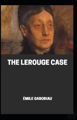 Bertrand.pt - The Lerouge Case Illustrated
