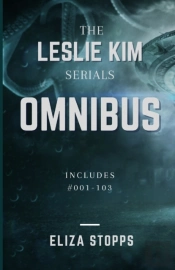 The Leslie Kim Serials Omnibus