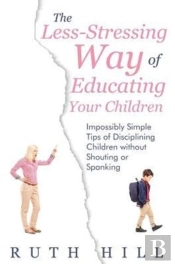 The Less-Stressing Way Of Educating Your Children